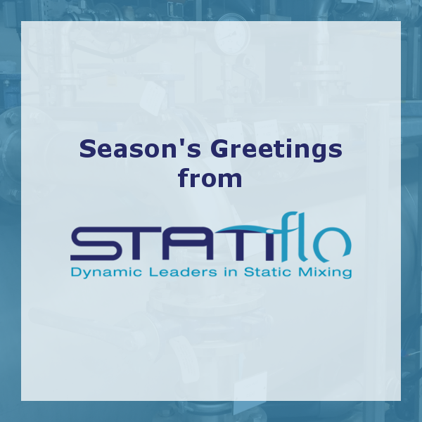 Static Mixers: Seasons greetings from Statiflo